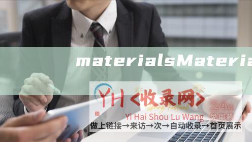 materialsMaterialiaA