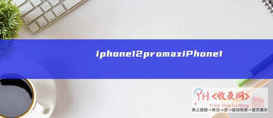 iphone12promaxiPhone1